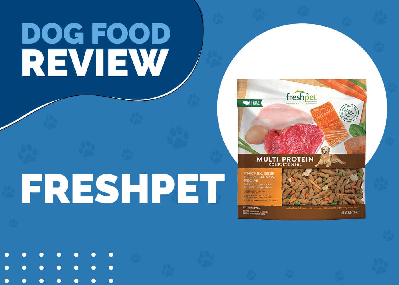 FreshPet Dog Food Review 2026: Recalls, Pros & Cons