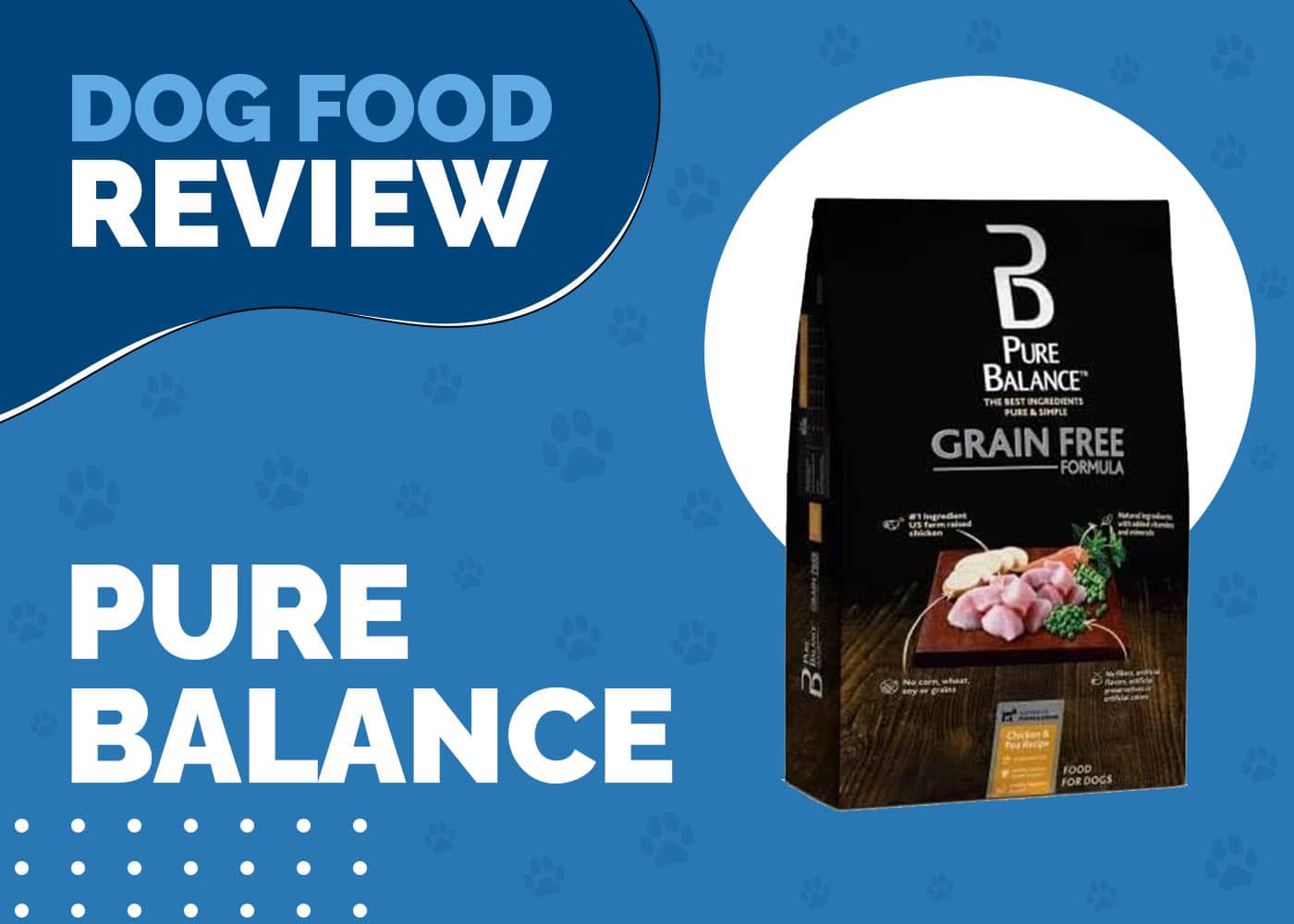 Pure Balance Grain-Free Dog Food Review 2026: Recalls, Pros & Cons