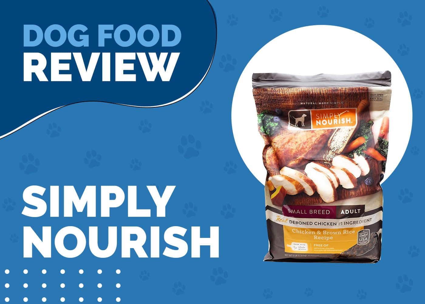 Simply Nourish Dog Food Review 2026: Recalls, Pros & Cons